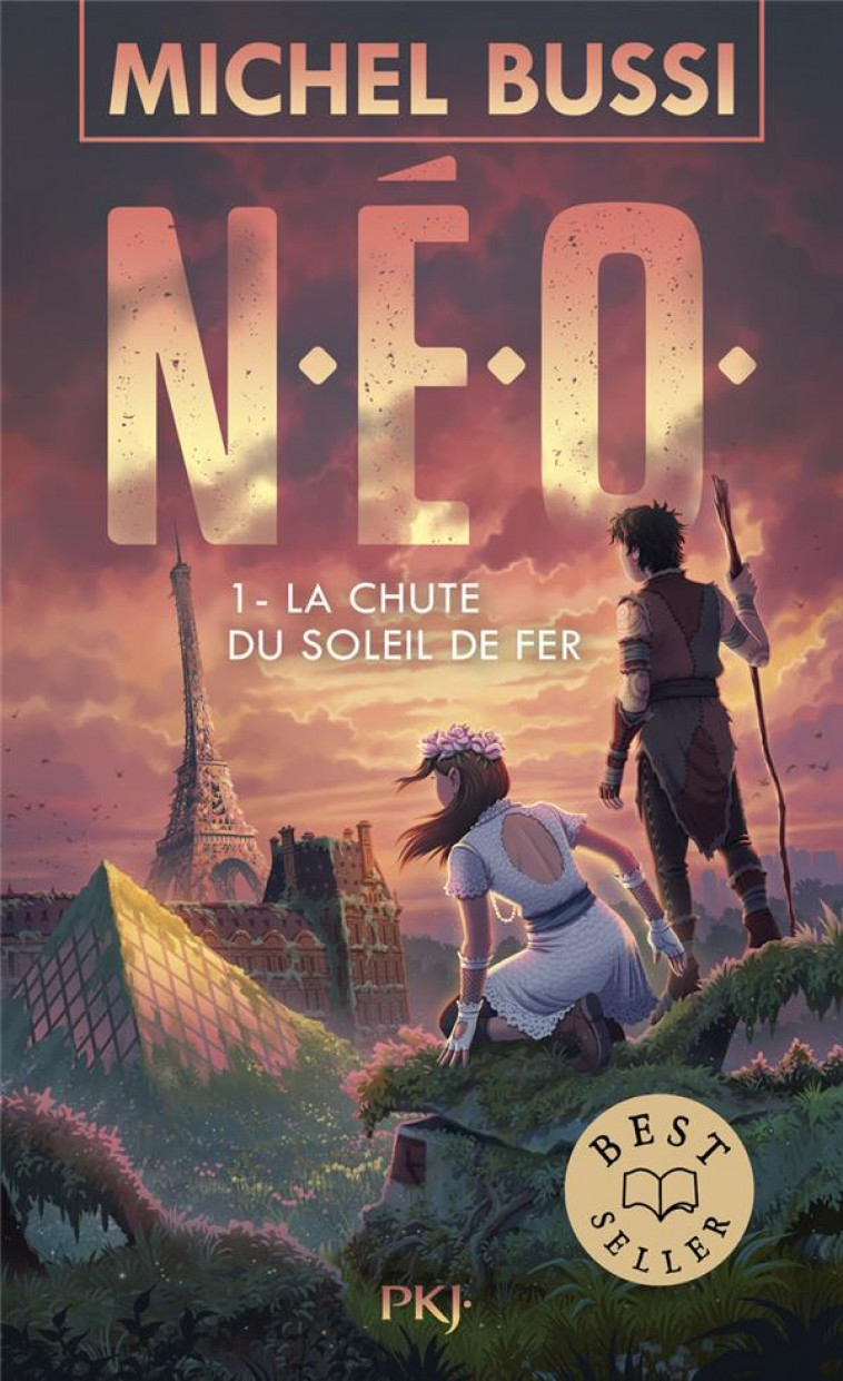 N.E.O. - TOME 1 LA CHUTE DU SOLEIL DE FER - BUSSI MICHEL - POCKET