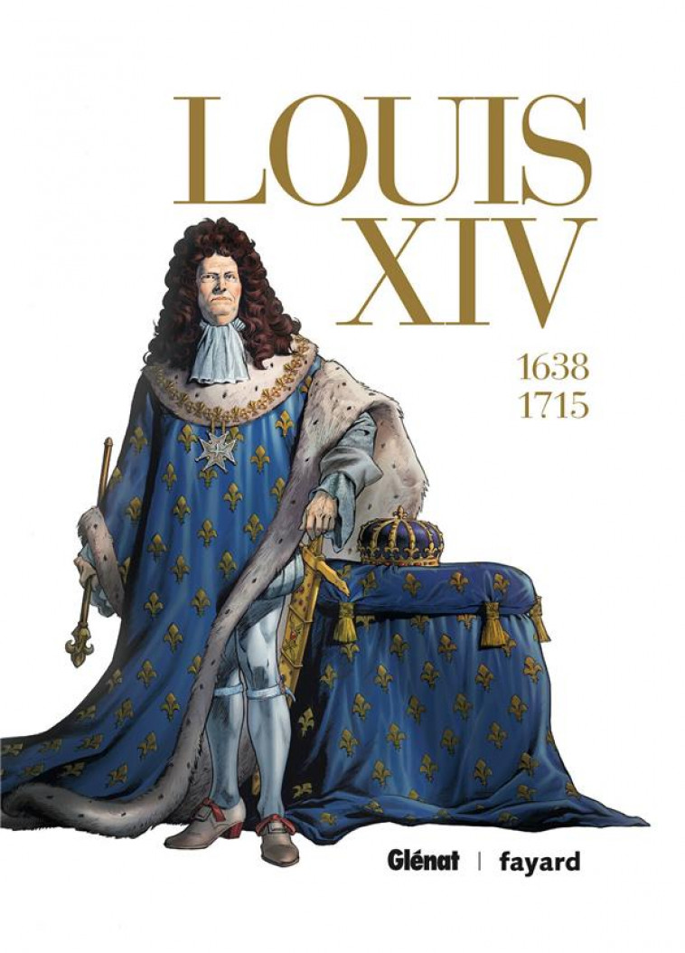 LOUIS XIV - INTEGRALE - MORVAN/VOULYZE - GLENAT