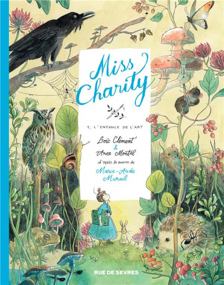 MISS CHARITY TOME 1 - BD - L-ENFANCE DE L-ART - MURAIL/CLEMENT - RUE DE SEVRES