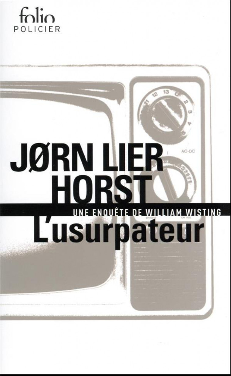 L-USURPATEUR - UNE ENQUETE DE WILLIAM WISTING - HORST JORN LIER - GALLIMARD