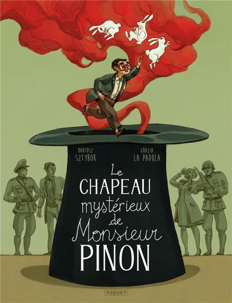 LE CHAPEAU MYSTERIEUX DE MONSIEUR PINON - LA PADULA/SZTYBOR - PAQUET