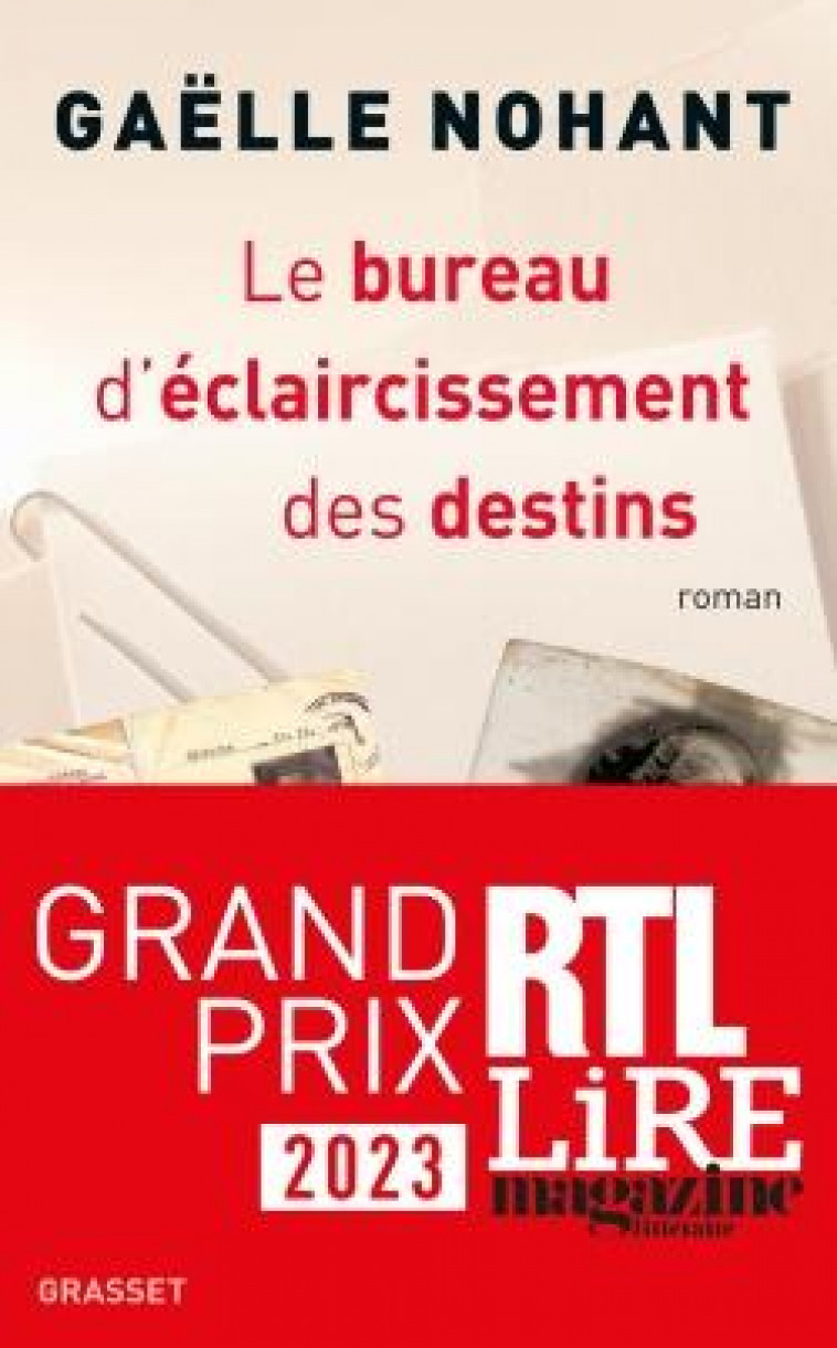 LE BUREAU D-ECLAIRCISSEMENT DES DESTINS - NOHANT GAELLE - GRASSET