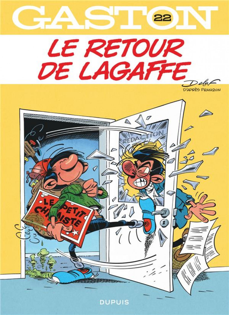 GASTON - TOME 22 - LE RETOUR DE LAGAFFE - DELAF - DUPUIS