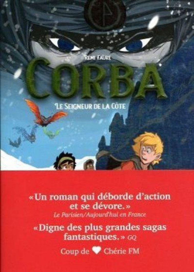 CORBA T.2 : LE SEIGNEUR DE LA COTE - FAURE, REMI - ARENES