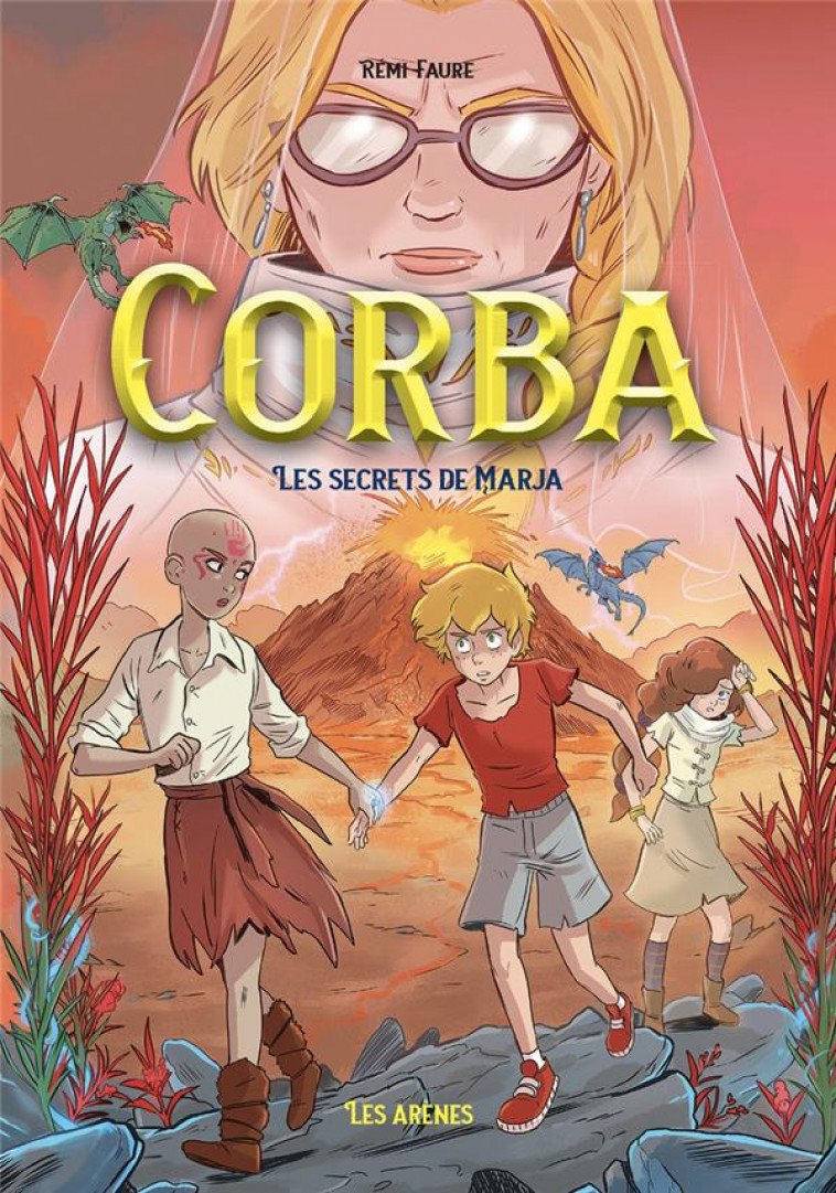 CORBA TOME 4 - FAURE, REMI - ARENES