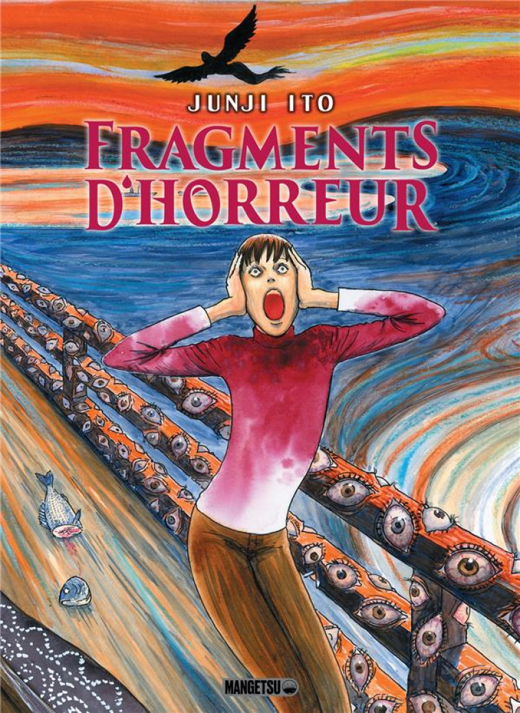 FRAGMENTS D-HORREUR - ITO/LAINE/NEBBIA - MANGETSU