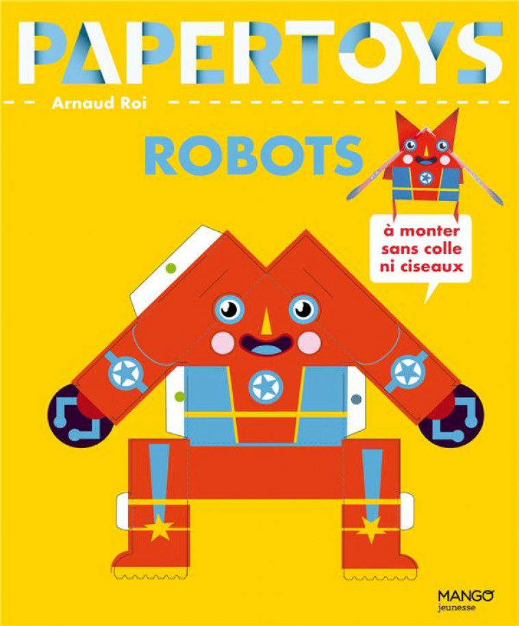 PAPER TOYS : ROBOTS - XXX - NC