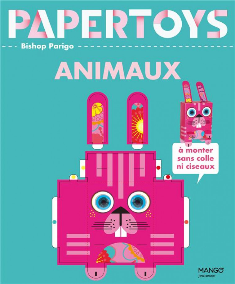 PAPER TOYS : ANIMAUX - XXX - NC