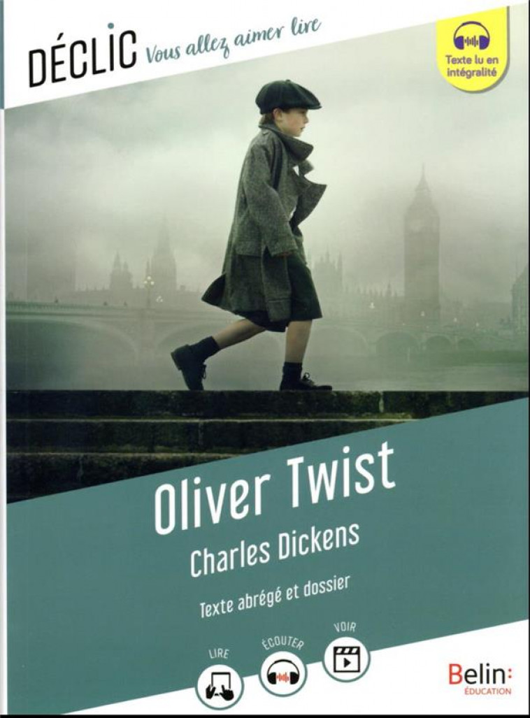 OLIVER TWIST DE CHARLES DICKENS - (TEXTE ABREGE) - DICKENS/MOREAU - BELIN