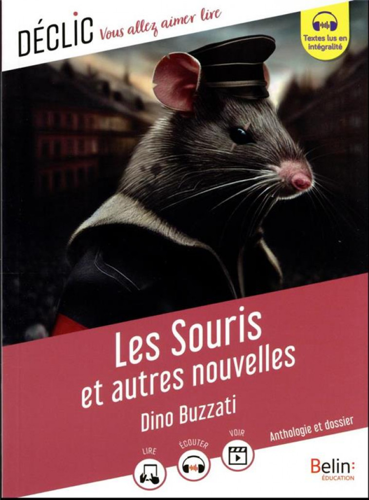 LES SOURIS ET AUTRES NOUVELLES DE DINO BUZZATI - MANOUGUIAN VIRGINIE - BELIN