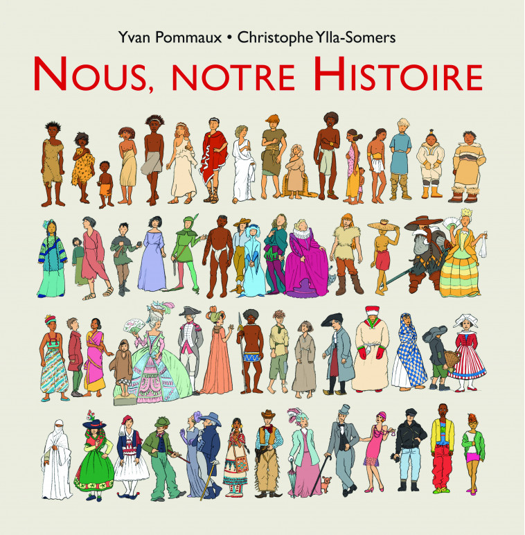 NOUS, NOTRE HISTOIRE - YLLA-SOMERS Christophe, Pommaux Yvan - EDL