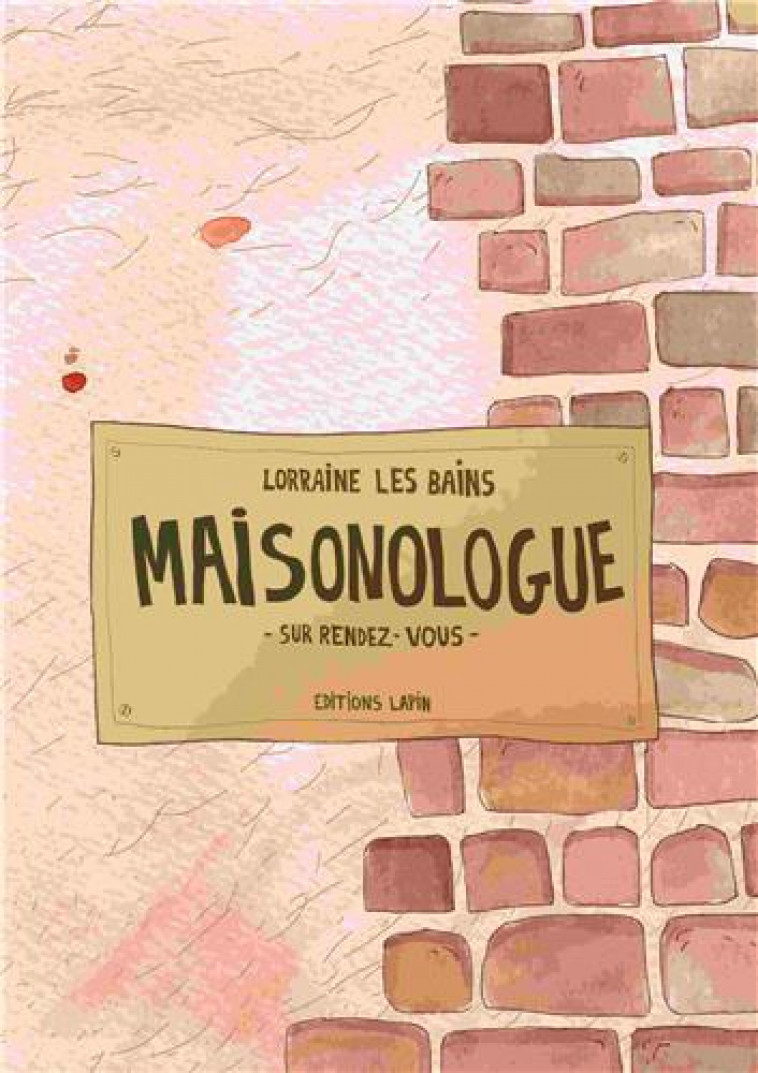 MAISONOLOGUE - LES BAINS LORRAINE - LAPIN