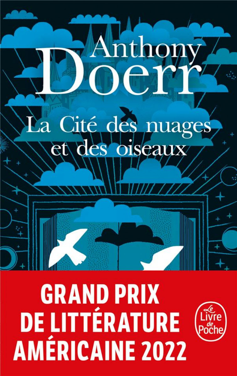 LA CITE DES NUAGES ET DES OISEAUX - DOERR - LGF/Livre de Poche