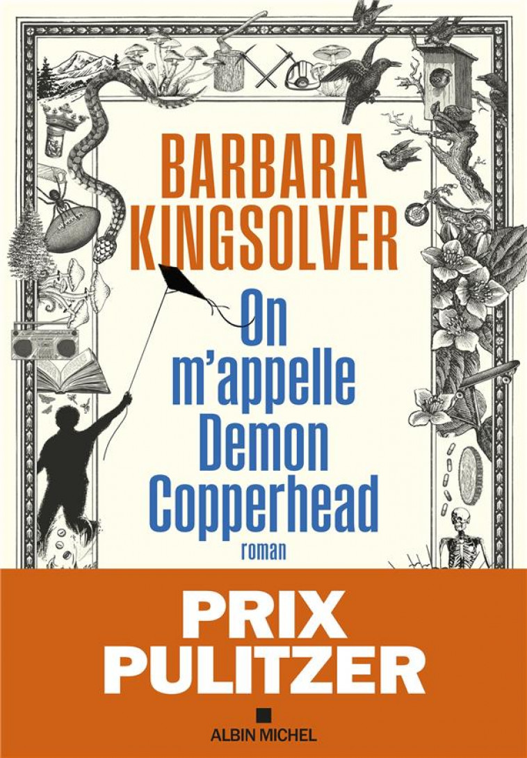 ON M-APPELLE DEMON COPPERHEAD - PRIX PULITZER - KINGSOLVER - ALBIN MICHEL