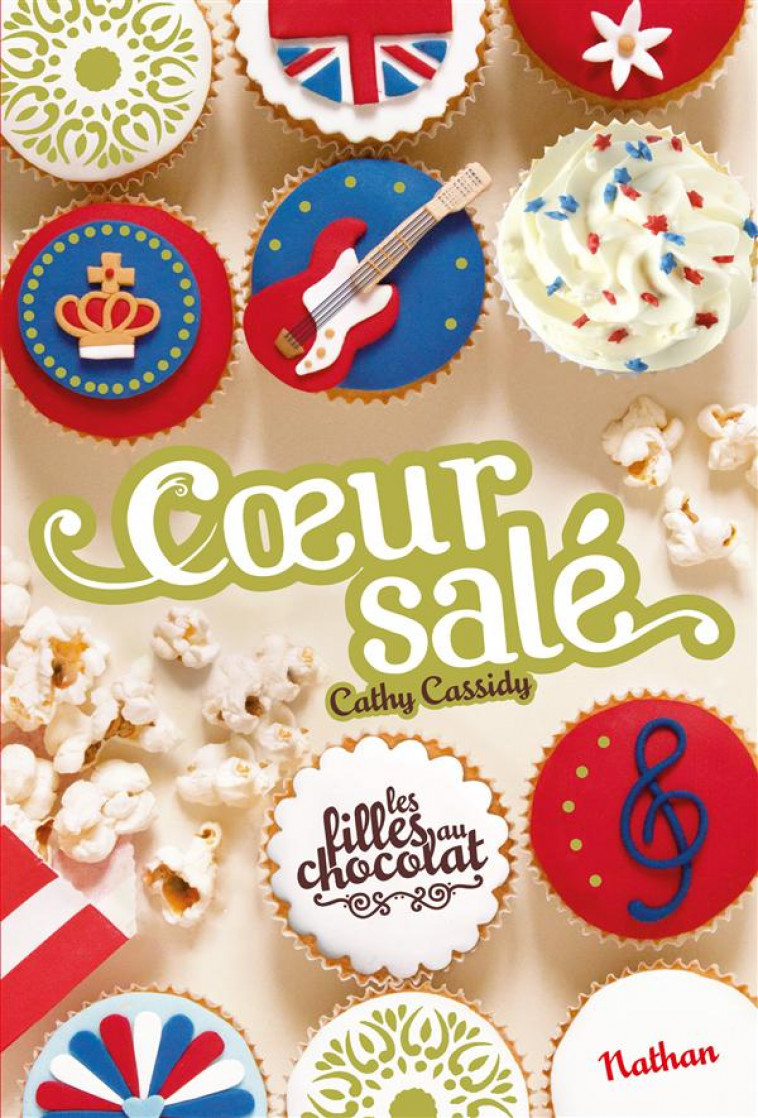 LES FILLES AU CHOCOLAT 3.5: COEUR SALE - VOL03 - CASSIDY CATHY - Nathan Jeunesse