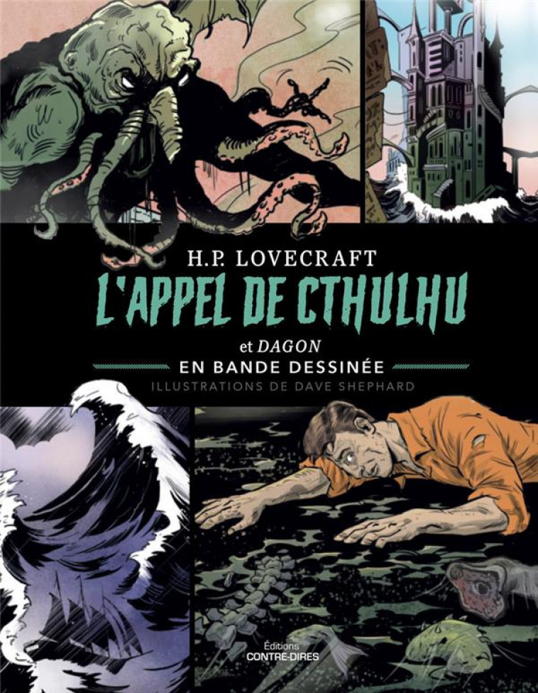 L'APPEL DE CTHULHU ET DAGON EN BANDE DESSINEE - LOVECRAFT H P. - CONTRE DIRES