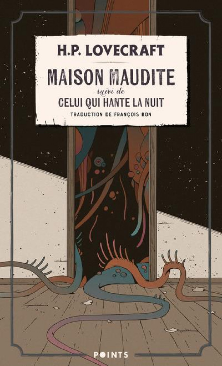 MAISON MAUDITE  -  CELUI QUI HANTE LA NUIT - LOVECRAFT H P. - POINTS