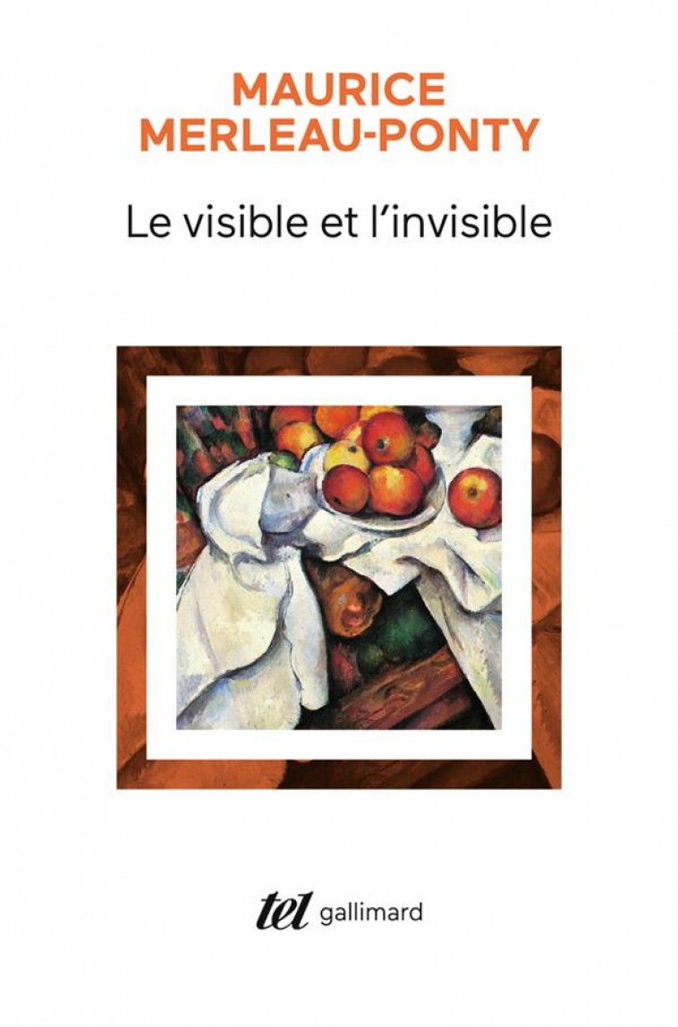 LE VISIBLE ET L'INVISIBLE  -  NOTES DE TRAVAIL - MERLEAU-PONTY M. - GALLIMARD