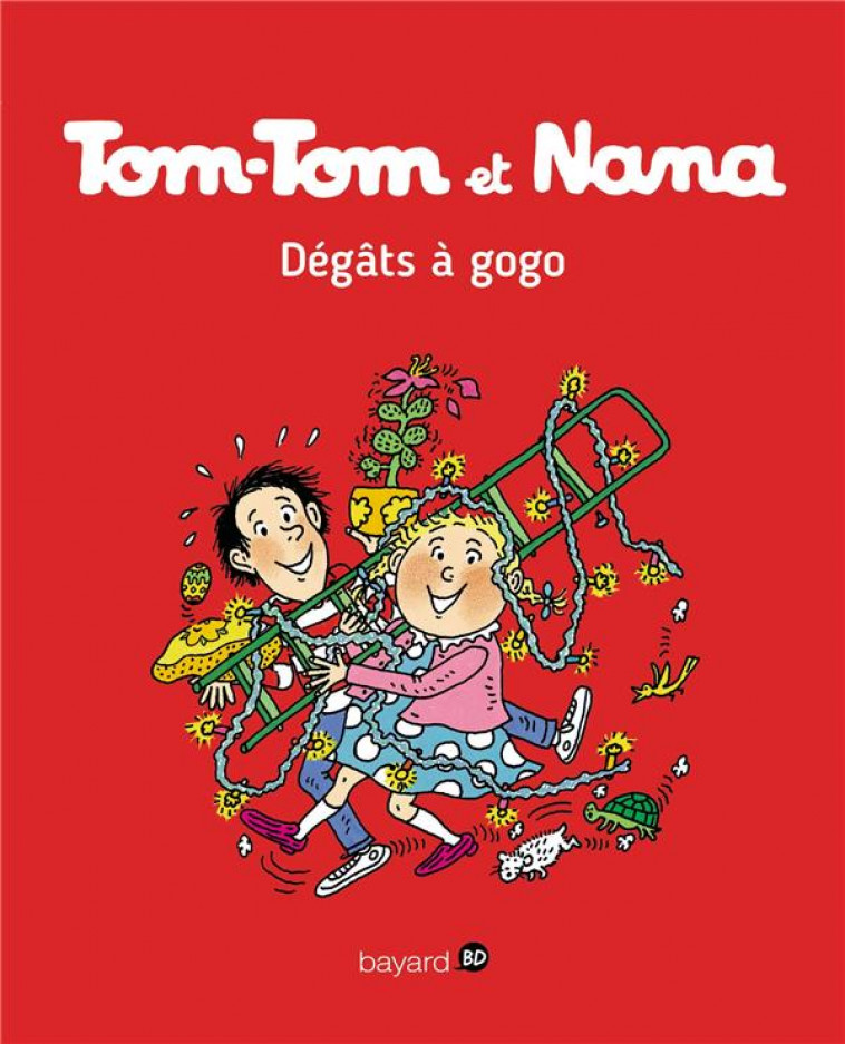 TOM-TOM ET NANA, TOME 23 - DEGATS A GOGO ! - COHEN/DESPRES/REBERG - Bayard Jeunesse