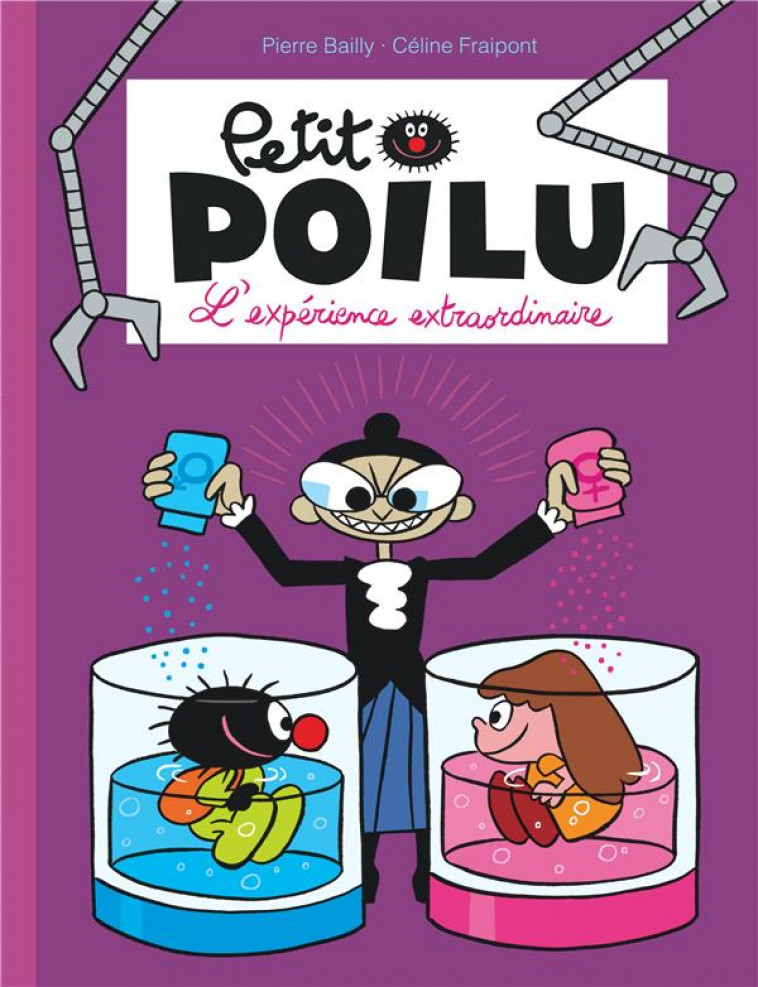 PETIT POILU - TOME 15 - L-EXPERIENCE EXTRAORDINAIRE - BAILLY - Dupuis