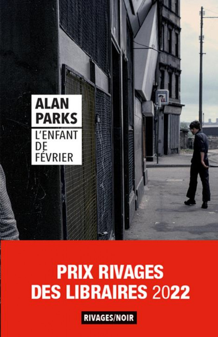 L-ENFANT DE FEVRIER - PARKS ALAN - Rivages