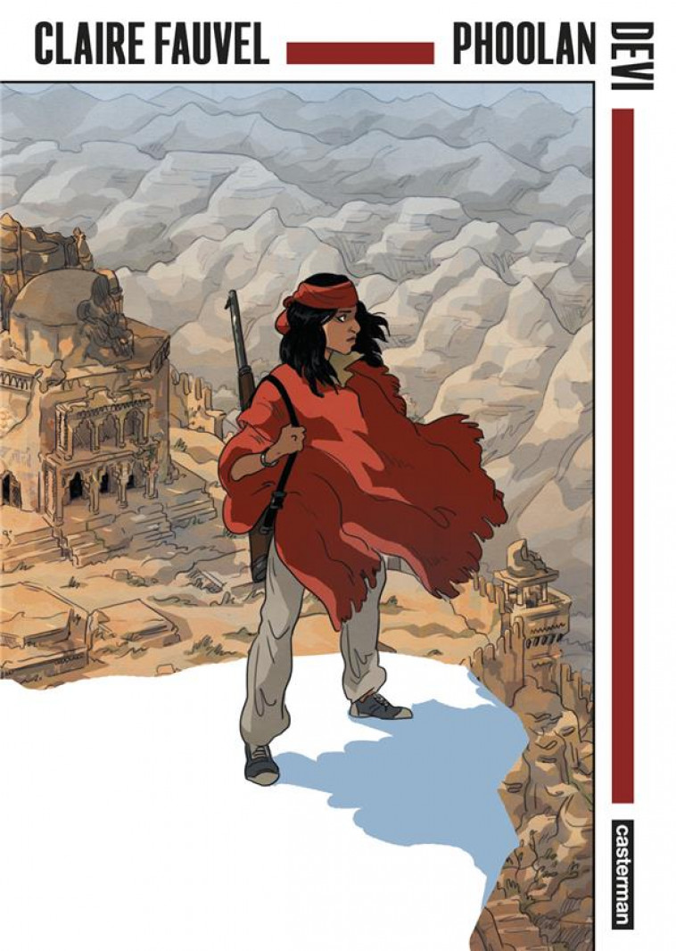 PHOOLAN DEVI - REINE DES BANDITS-OP LA BEDETHEQUE IDEALE - FAUVEL/CLAIRE FAUVEL - CASTERMAN