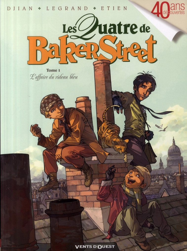 LES QUATRE DE BAKER STREET - TOME 01 - L-AFFAIRE DU RIDEAU BLEU - DJIAN/LEGRAND/ETIEN - VENTS D'OUEST