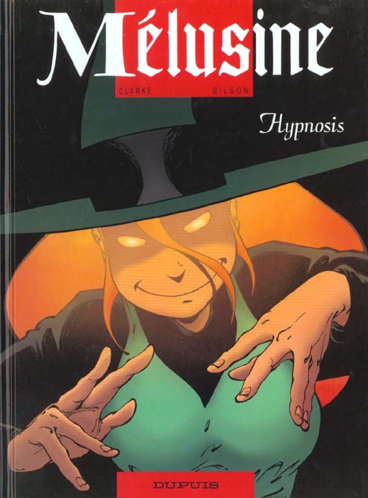 MELUSINE - T09 - HYPNOSIS - CLARKE/GILSON - DUPUIS