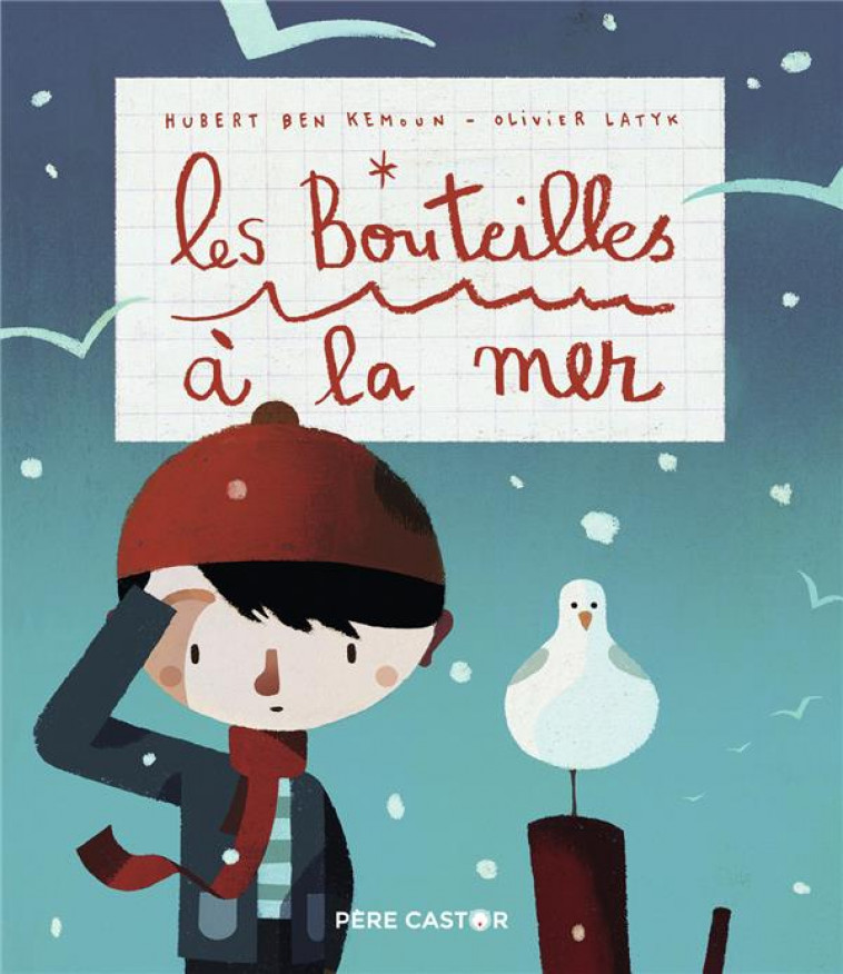 LES BOUTEILLES A LA MER - LATYK/BEN KEMOUN - FLAMMARION