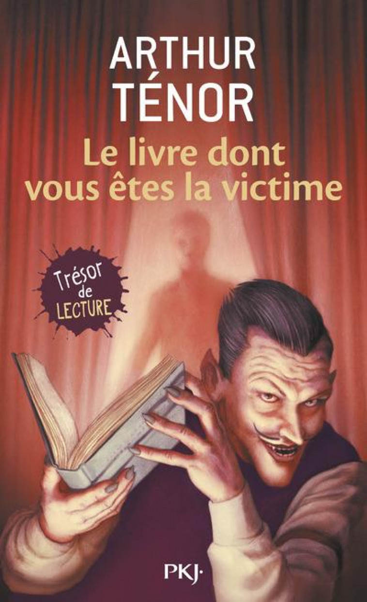 LE LIVRE DONT VOUS ETES LA VICTIME - VOL01 - TENOR/RONZON - POCKET