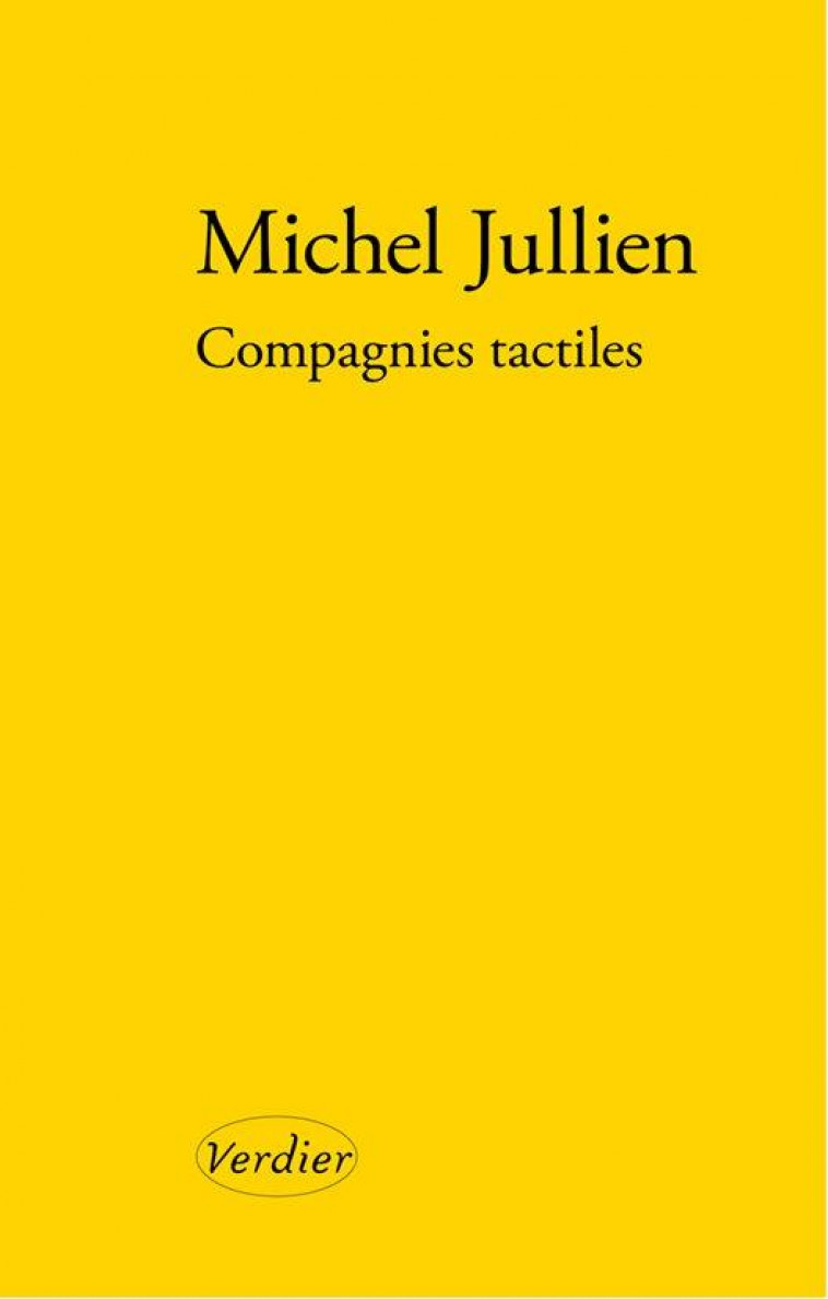 COMPAGNIES TACTILES - JULLIEN MICHEL - VERDIER