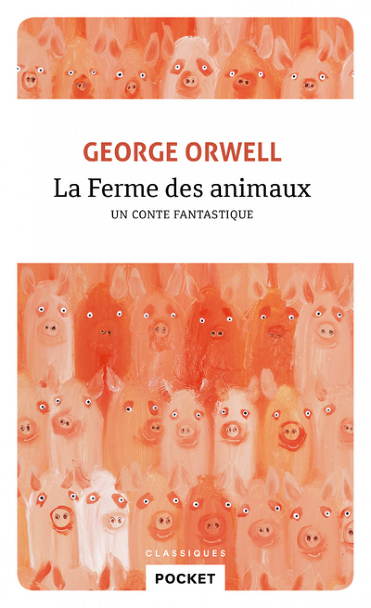 La Ferme des animaux - ORWELL George, Recoursé Charles - POCKET