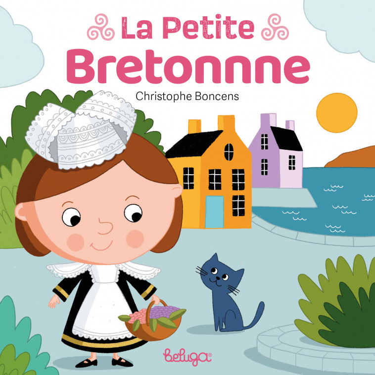 La petite bretonne - Boncens Christophe - BELUGA