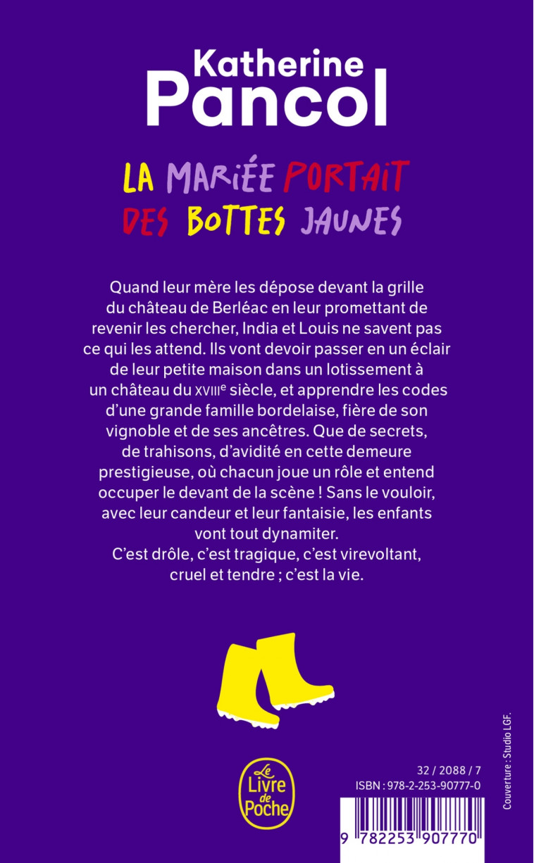 La Mariée portait des bottes jaunes - Pancol Katherine - LGF