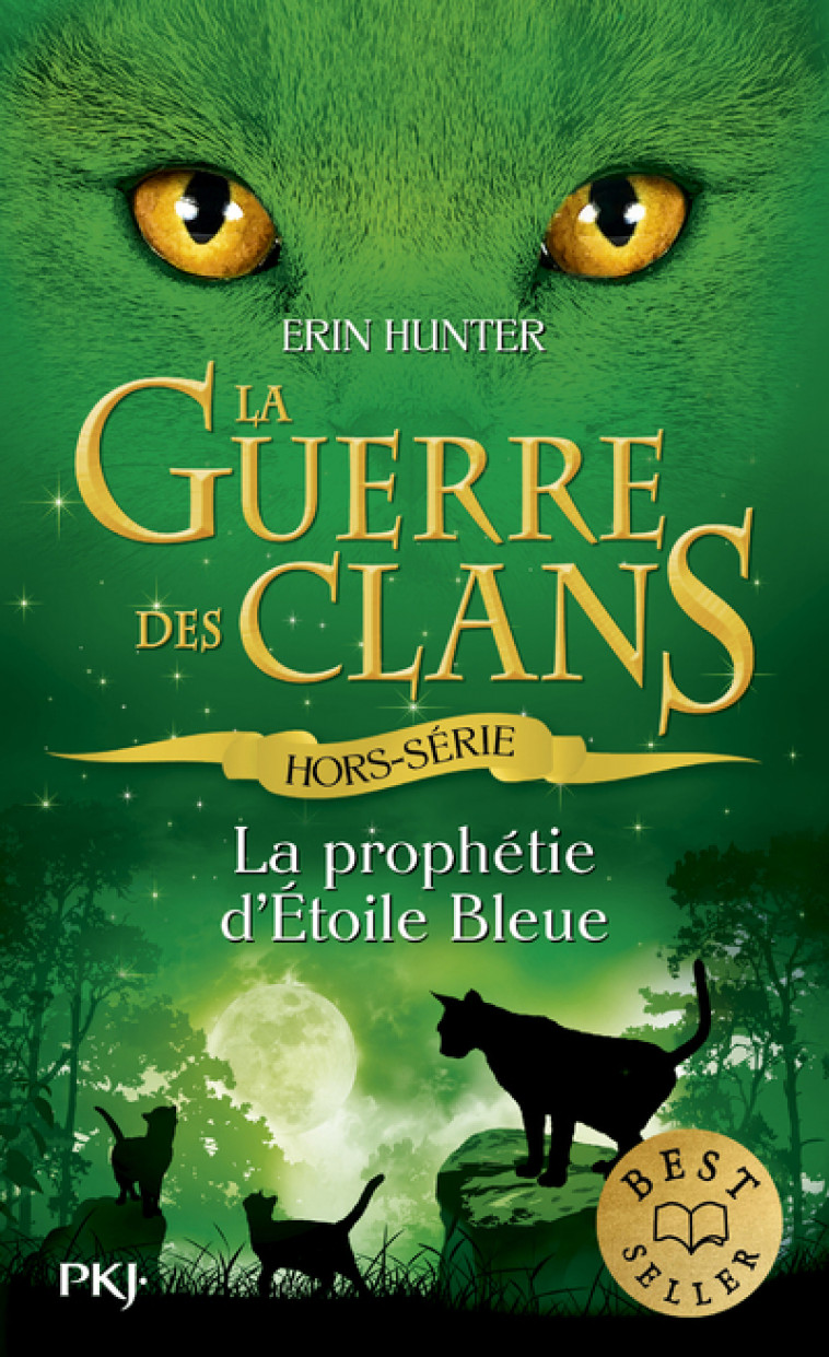 La guerre des clans - Hors-série - La prophétie d'Etoile bleue - Hunter Erin, Carlier Aude - POCKET JEUNESSE