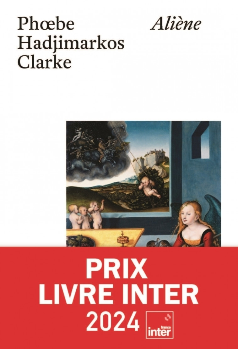 Aliène (Prix Livre Inter 2024) - Hadjimarkos Clarke Phoebe - SOUS SOL