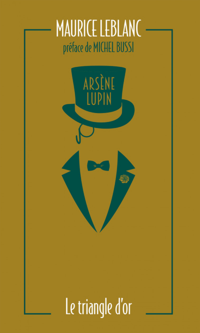 Arsène Lupin, Le Triangle d'or - Leblanc Maurice, Bussi Michel - ARCHIPOCHE