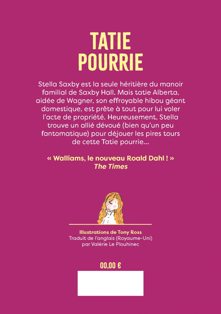 Tatie pourrie (poche) - Walliams David, Ross Tony, Le Plouhinec Valérie - ALBIN MICHEL