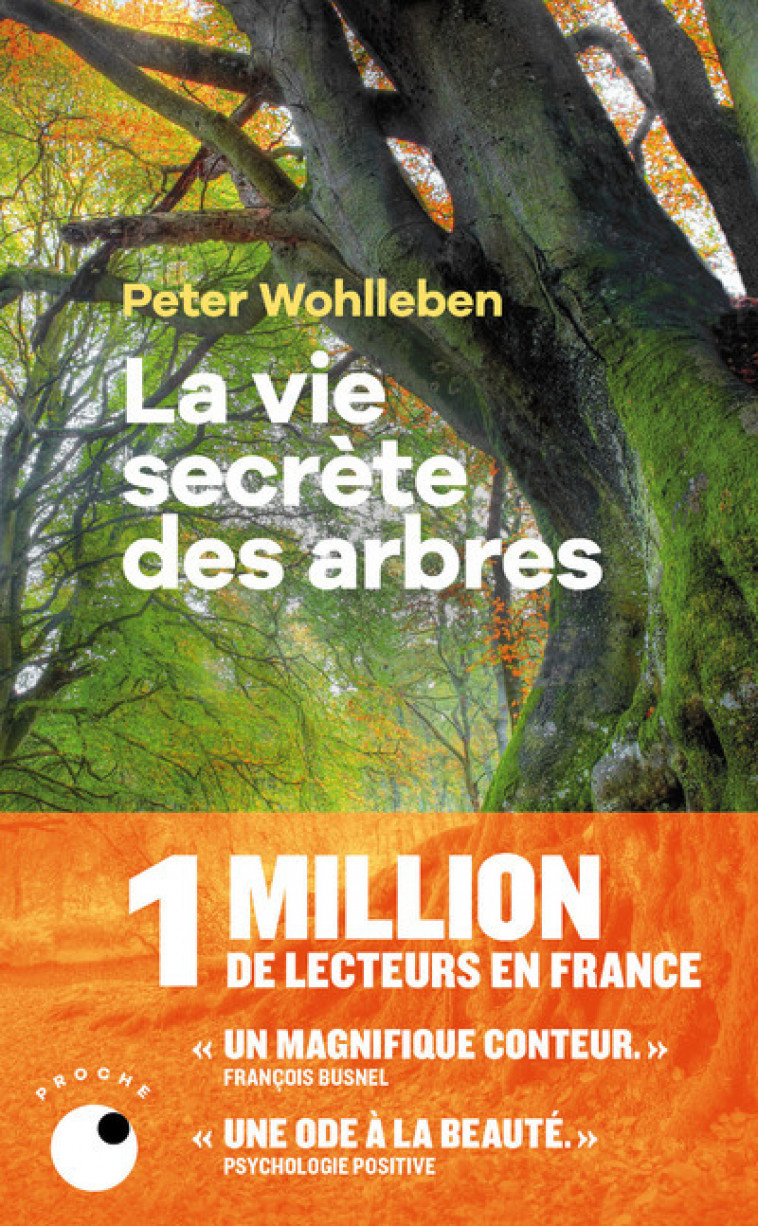 La Vie secrète des arbres - Wohlleben Peter, Tresca Corinne - COLL PROCHE