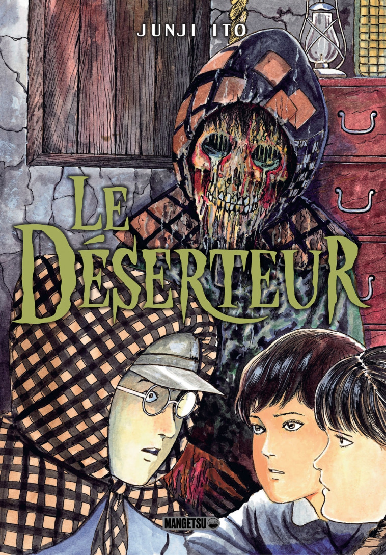 Le Déserteur - Ito Junji, Koechlin Anaïs, Nebbia Virginie, Kozminski Pawel - MANGETSU