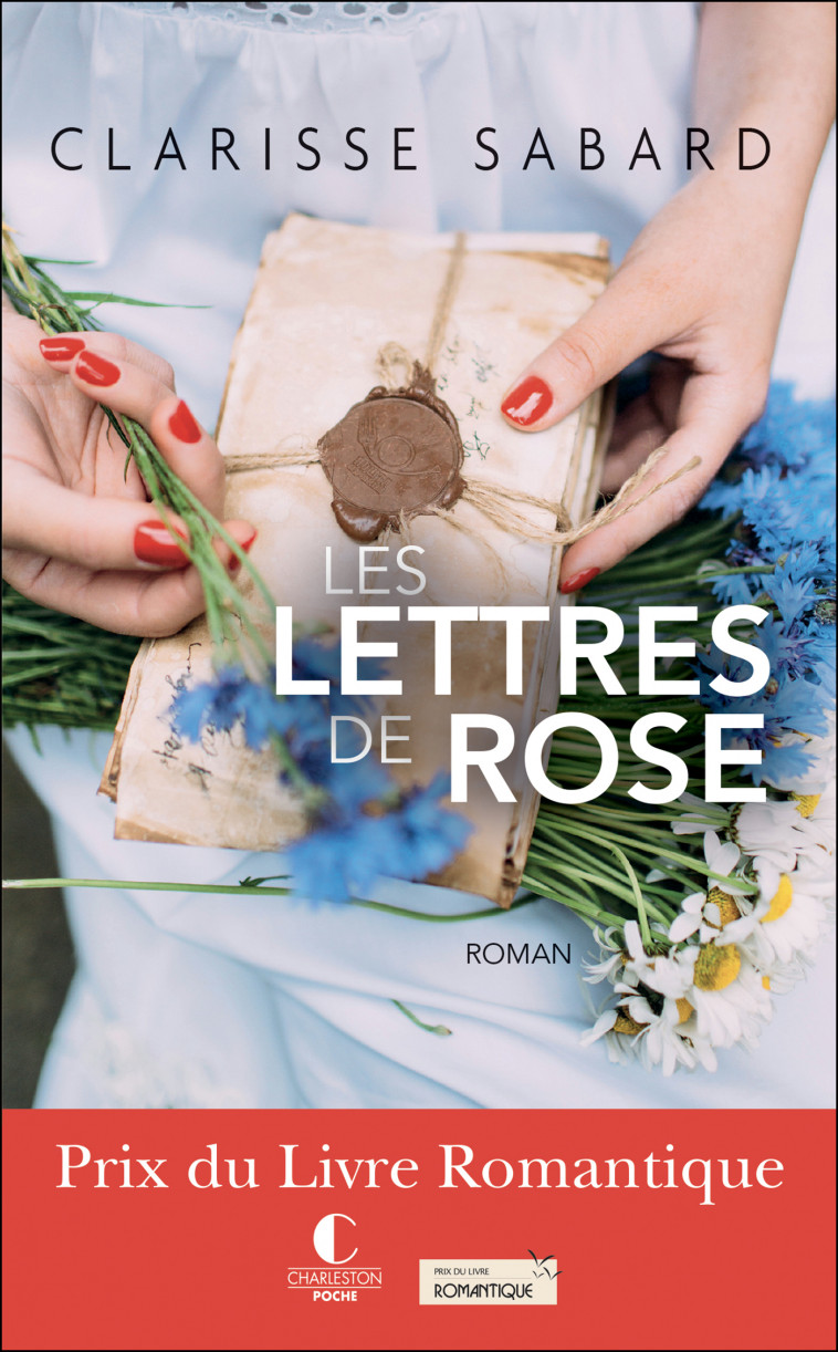 Les lettres de Rose - Sabard Clarisse - CHARLESTON