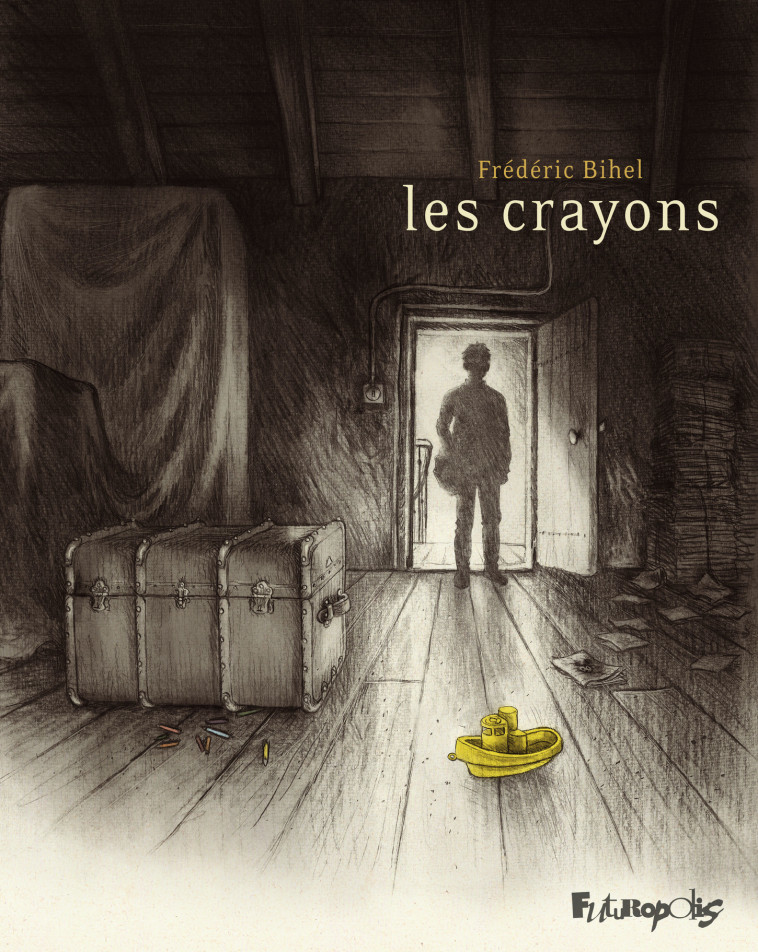 Les crayons - FREDERIC BIHEL , Bihel Frédéric - FUTUROPOLIS