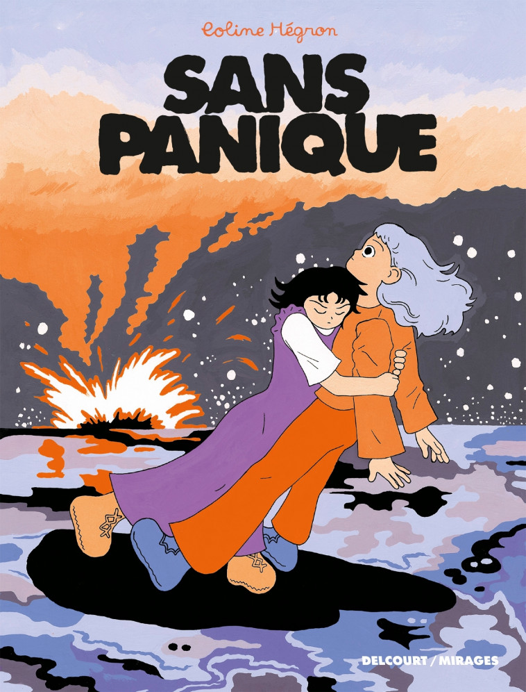 Sans panique - Hégron Coline - DELCOURT