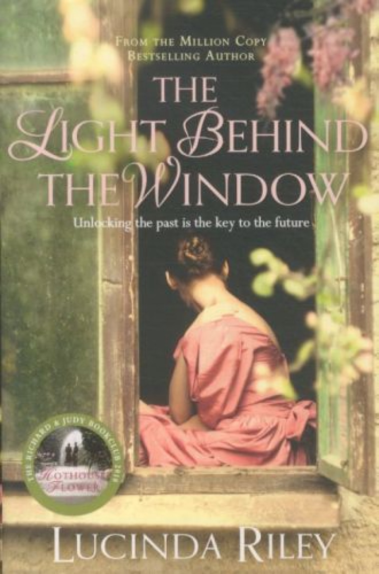 The Light Behind the Window - Riley, Lucinda  - PANTHEON BOOKS