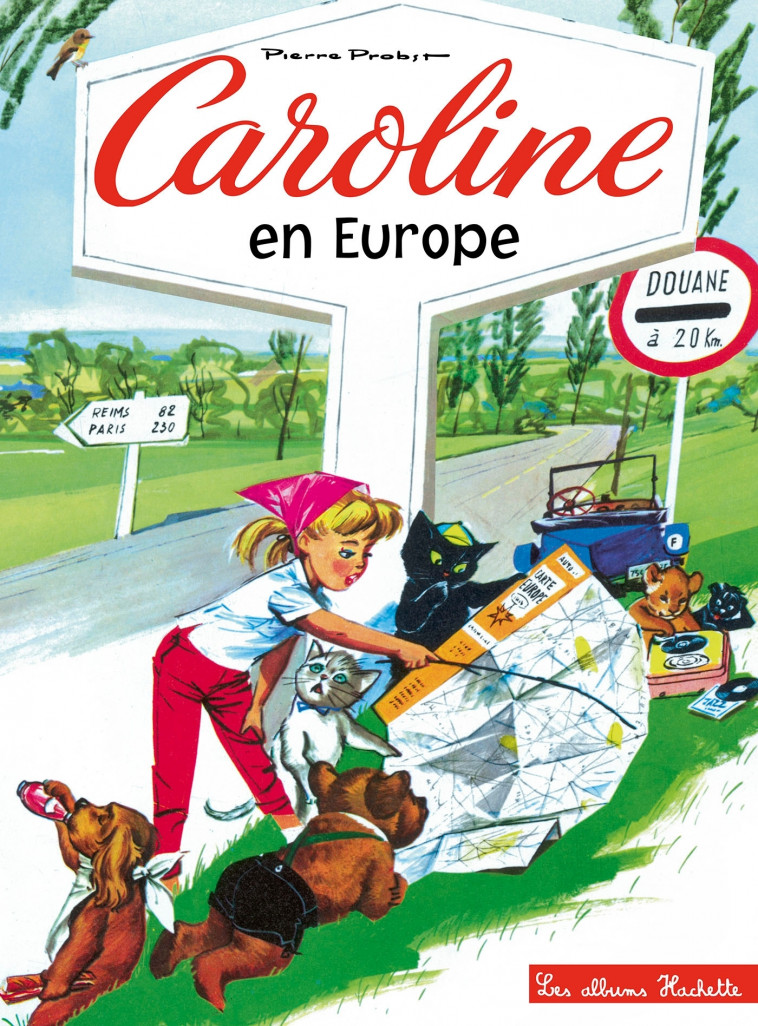 Caroline en Europe - Probst Pierre - HACHETTE ENFANT