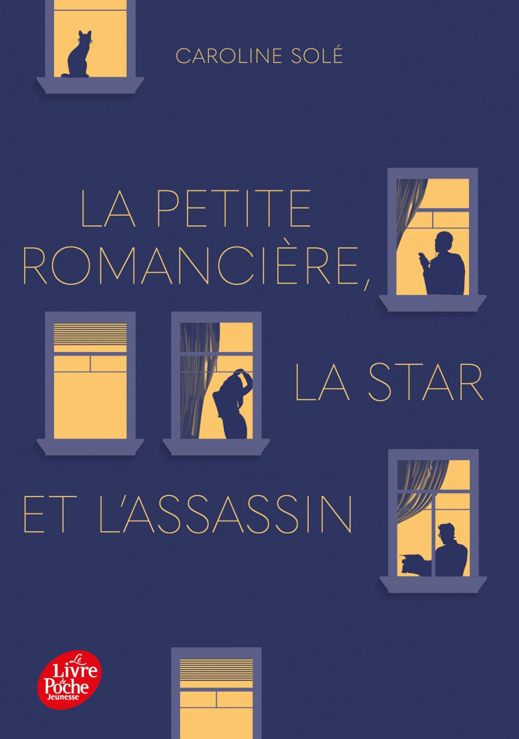 La petite romancière, la star et l'assassin - Solé Caroline - POCHE JEUNESSE