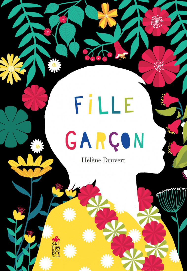 Fille, Garçon - Druvert Hélène - SALTIMBANQUE