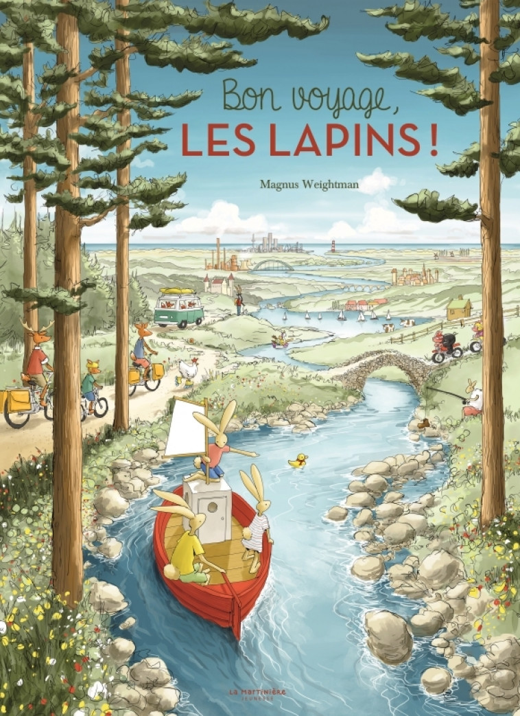 Bon voyage, les lapins ! - Weightman Magnus - MARTINIERE J