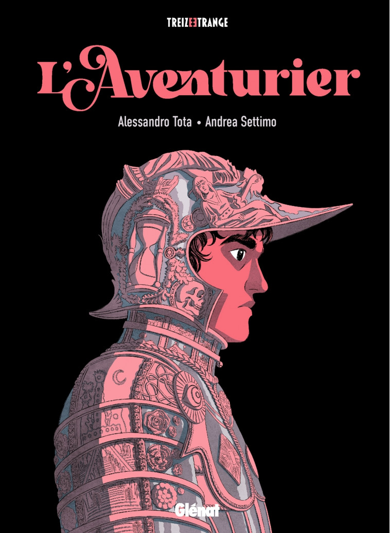 L'Aventurier - Settimo Andrea, Tota Alessandro - GLENAT