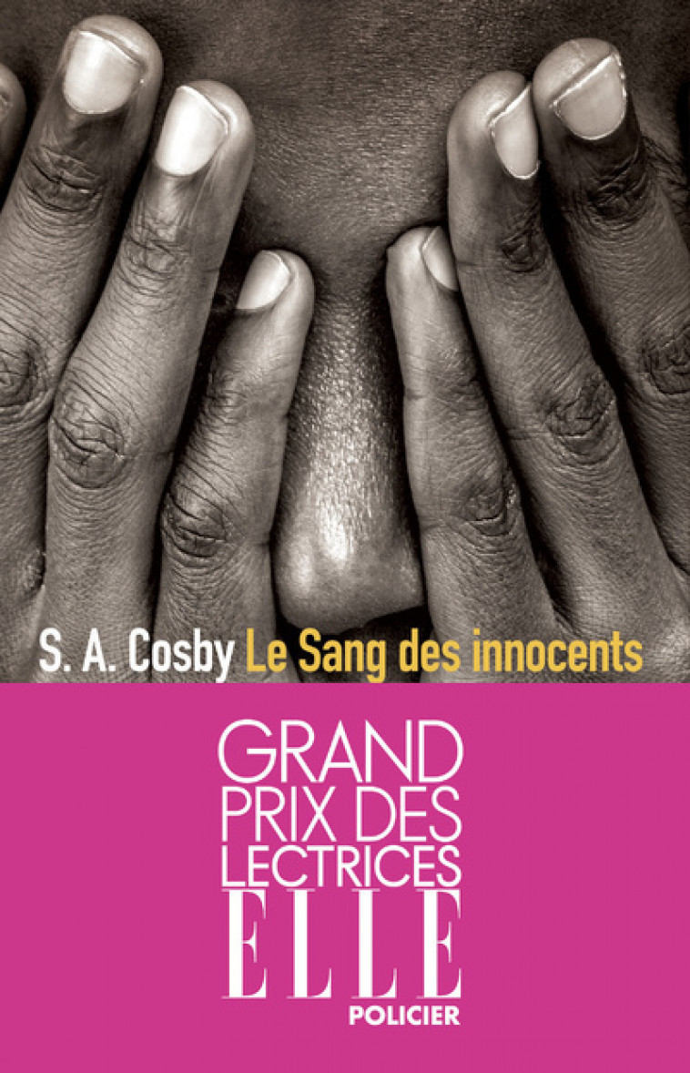 Le Sang des innocents - Cosby S. A., Szczeciner Pierre - SONATINE